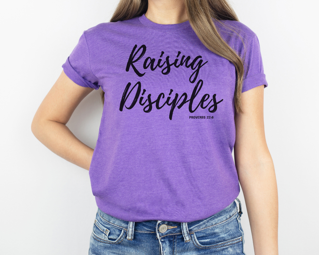 Christian purple shirt black lettering "Raising Disciples" Proverbs 22:6