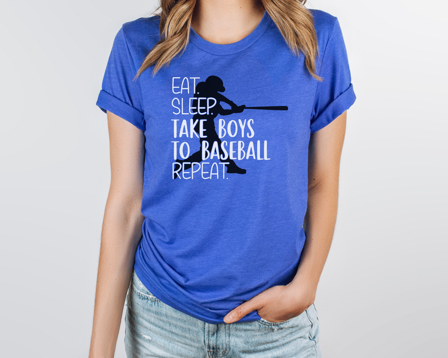 Baseball mom blue shirt white lettering- eat, sleep, take boys to baseball, repeat.